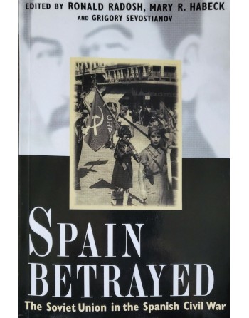 Spain Betrayed The soviet...
