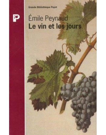 Le vin et les jours d'Emile...
