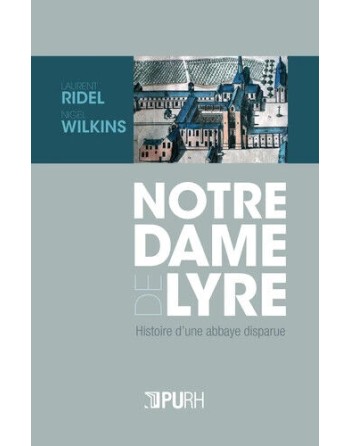 Notre Dame de Lyre Histoire...