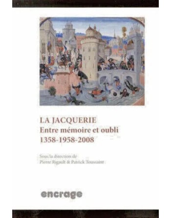 La Jacquerie Entre mémoire...