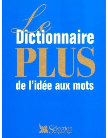 Le dictionnaire Plus de...